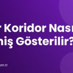 Dar Koridor Nasıl Geniş Gösterilir?