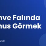 Kahve Falında Yunus Görmek